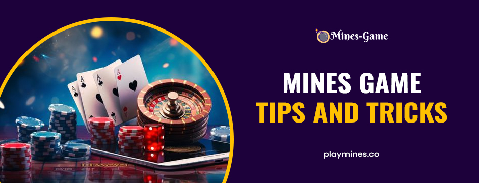 Mines game tips and tricks
