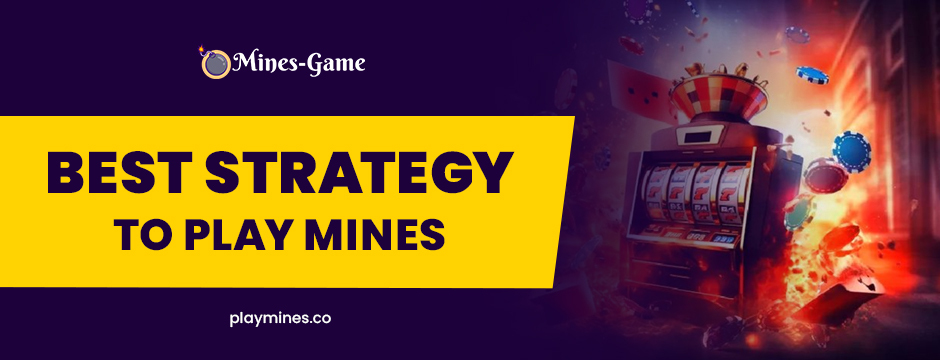 mines game strategy