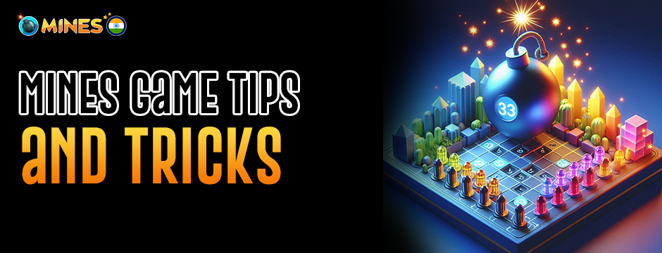 mines game tips and tricks